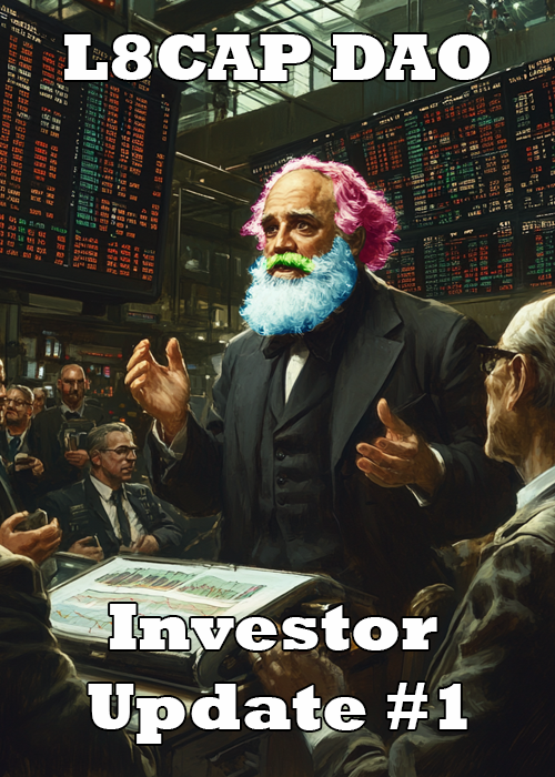 L8CAP Investor Update #1